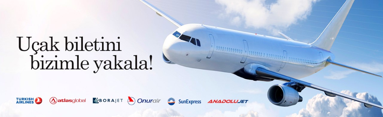Uçak Bileti Yakala